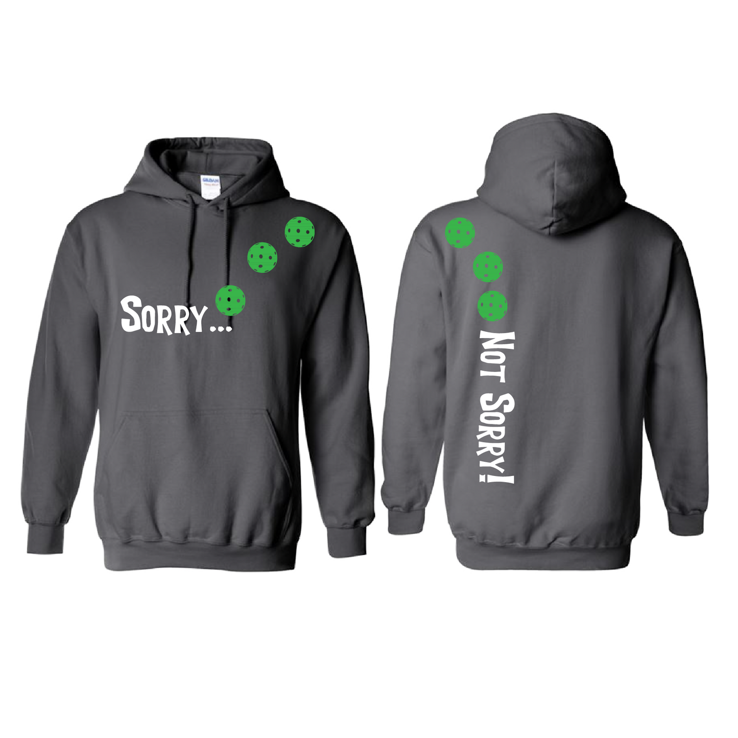 Pickleball Design: Sorry...Not Sorry!!! with Customizable Ball Color – White, Green, Yellow or Pink Balls. Unisex Hooded Sweatshirt: Moisture-wicking, double-lined hood, front pouch pocket. This unisex hooded sweatshirt is comfortable and soft. Stay warm on the Pickleball courts while being that hit with this one of kind design.