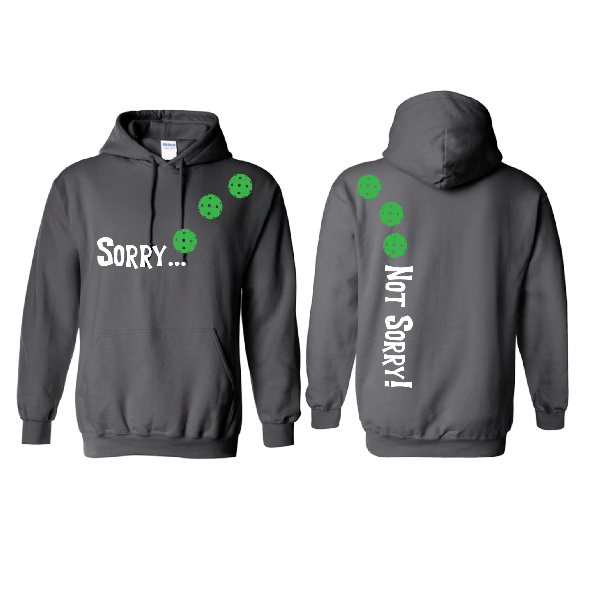 Pickleball Design: Sorry...Not Sorry!!! with Customizable Ball Color – White, Green, Yellow or Pink Balls. Unisex Hooded Sweatshirt: Moisture-wicking, double-lined hood, front pouch pocket. This unisex hooded sweatshirt is comfortable and soft. Stay warm on the Pickleball courts while being that hit with this one of kind design.