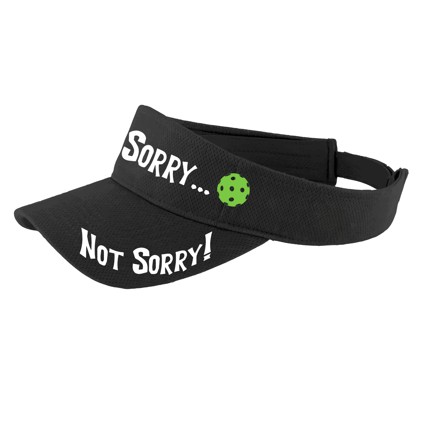 Pcikleball Visor Design: Sorry...Not Sorry!!!  Customizable Ball Color in eight colors  This fun pickleball visor is the perfect accessory for all pickleball players needing to keep their focus on the game and not the sun. The moisture-wicking material is made of 100% polyester with closed-hole flat back mesh and PosiCharge Technology. The back closure is a hook and loop style made to adjust to every adult.