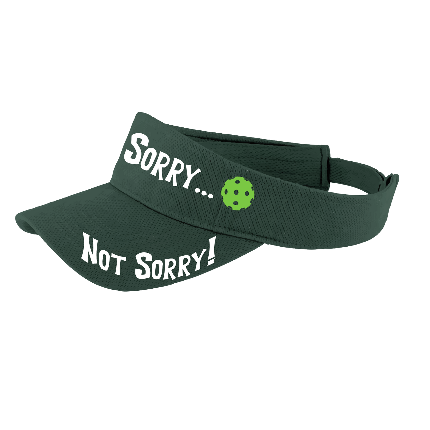 Pcikleball Visor Design: Sorry...Not Sorry!!!  Customizable Ball Color in eight colors  This fun pickleball visor is the perfect accessory for all pickleball players needing to keep their focus on the game and not the sun. The moisture-wicking material is made of 100% polyester with closed-hole flat back mesh and PosiCharge Technology. The back closure is a hook and loop style made to adjust to every adult.