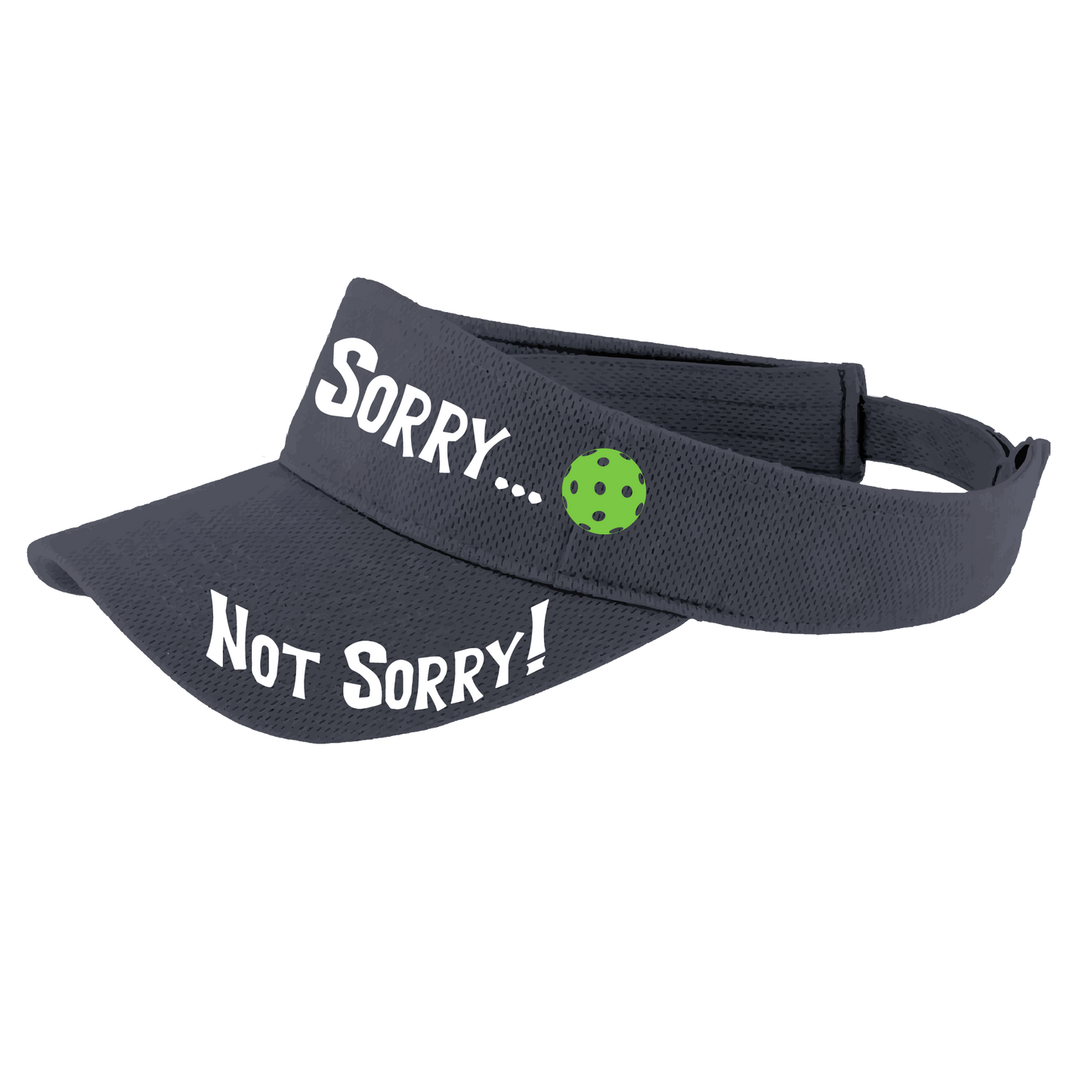 Pcikleball Visor Design: Sorry...Not Sorry!!!  Customizable Ball Color in eight colors  This fun pickleball visor is the perfect accessory for all pickleball players needing to keep their focus on the game and not the sun. The moisture-wicking material is made of 100% polyester with closed-hole flat back mesh and PosiCharge Technology. The back closure is a hook and loop style made to adjust to every adult.