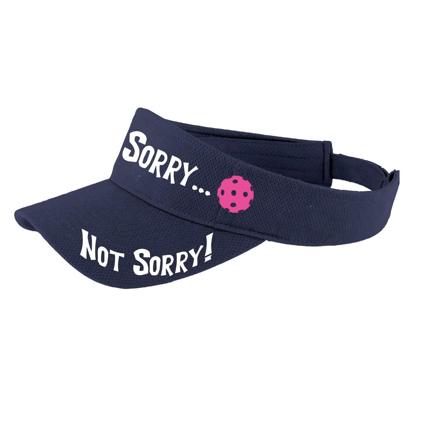 Pcikleball Visor Design: Sorry...Not Sorry!!!  Customizable Ball Color in eight colors  This fun pickleball visor is the perfect accessory for all pickleball players needing to keep their focus on the game and not the sun. The moisture-wicking material is made of 100% polyester with closed-hole flat back mesh and PosiCharge Technology. The back closure is a hook and loop style made to adjust to every adult.