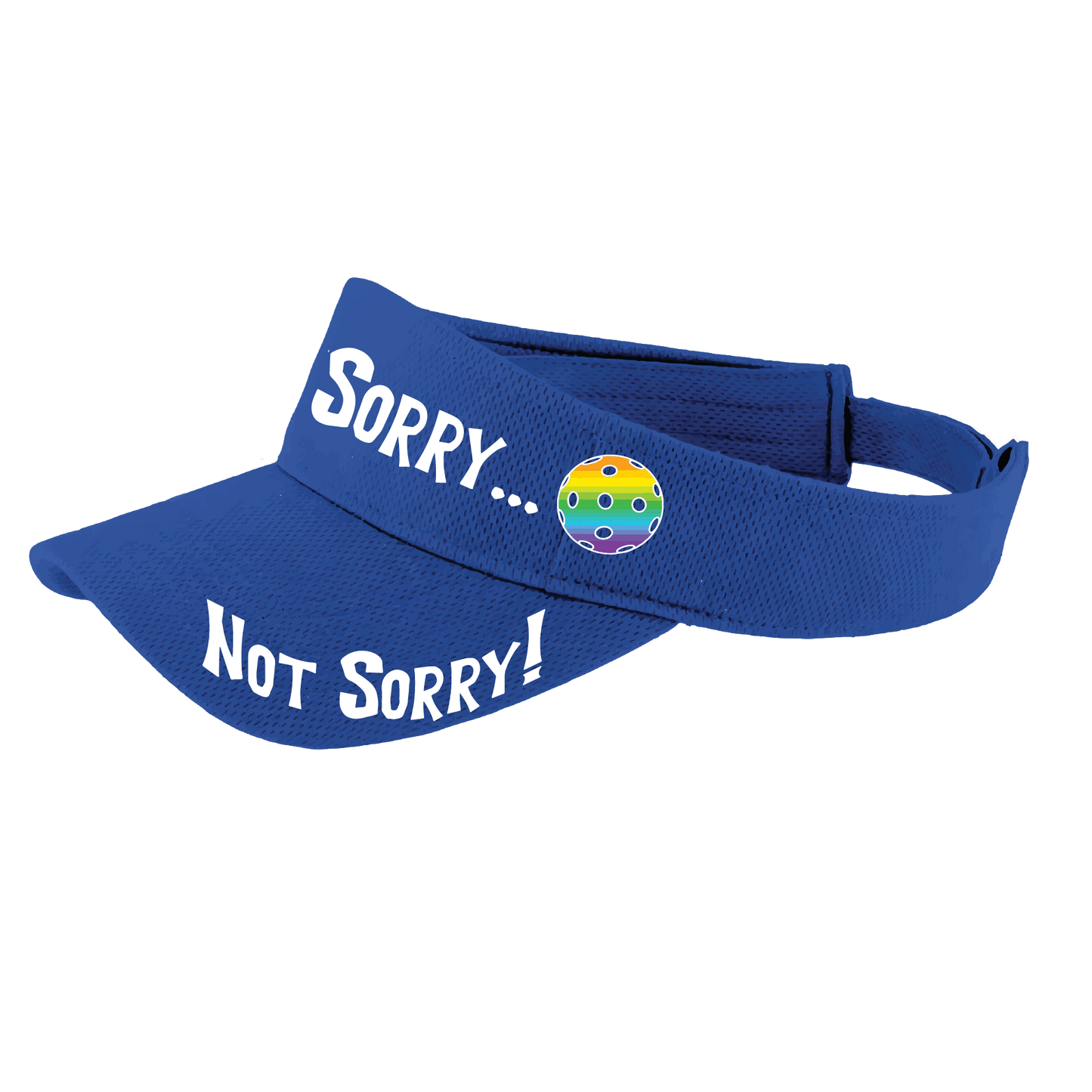 Pcikleball Visor Design: Sorry...Not Sorry!!!  Customizable Ball Color in eight colors  This fun pickleball visor is the perfect accessory for all pickleball players needing to keep their focus on the game and not the sun. The moisture-wicking material is made of 100% polyester with closed-hole flat back mesh and PosiCharge Technology. The back closure is a hook and loop style made to adjust to every adult.