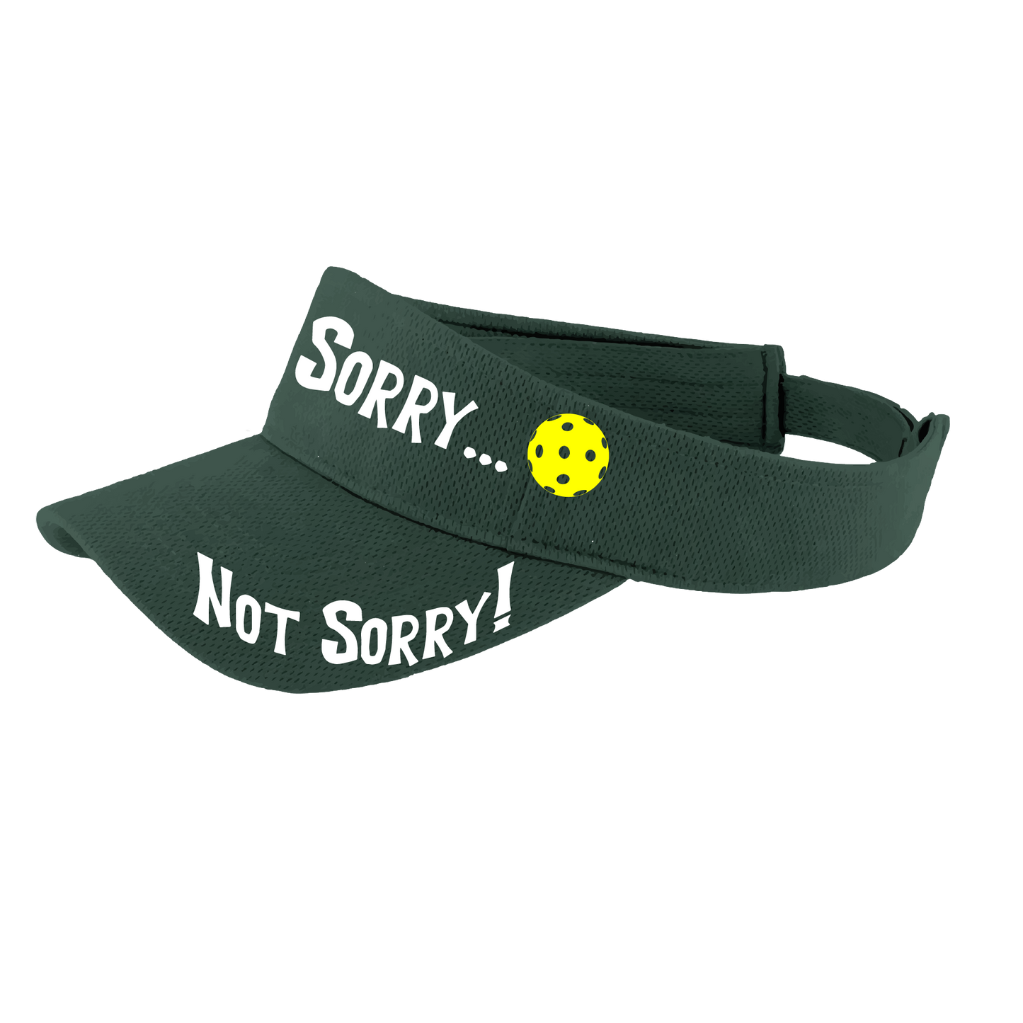 Pcikleball Visor Design: Sorry...Not Sorry!!!  Customizable Ball Color in eight colors  This fun pickleball visor is the perfect accessory for all pickleball players needing to keep their focus on the game and not the sun. The moisture-wicking material is made of 100% polyester with closed-hole flat back mesh and PosiCharge Technology. The back closure is a hook and loop style made to adjust to every adult.