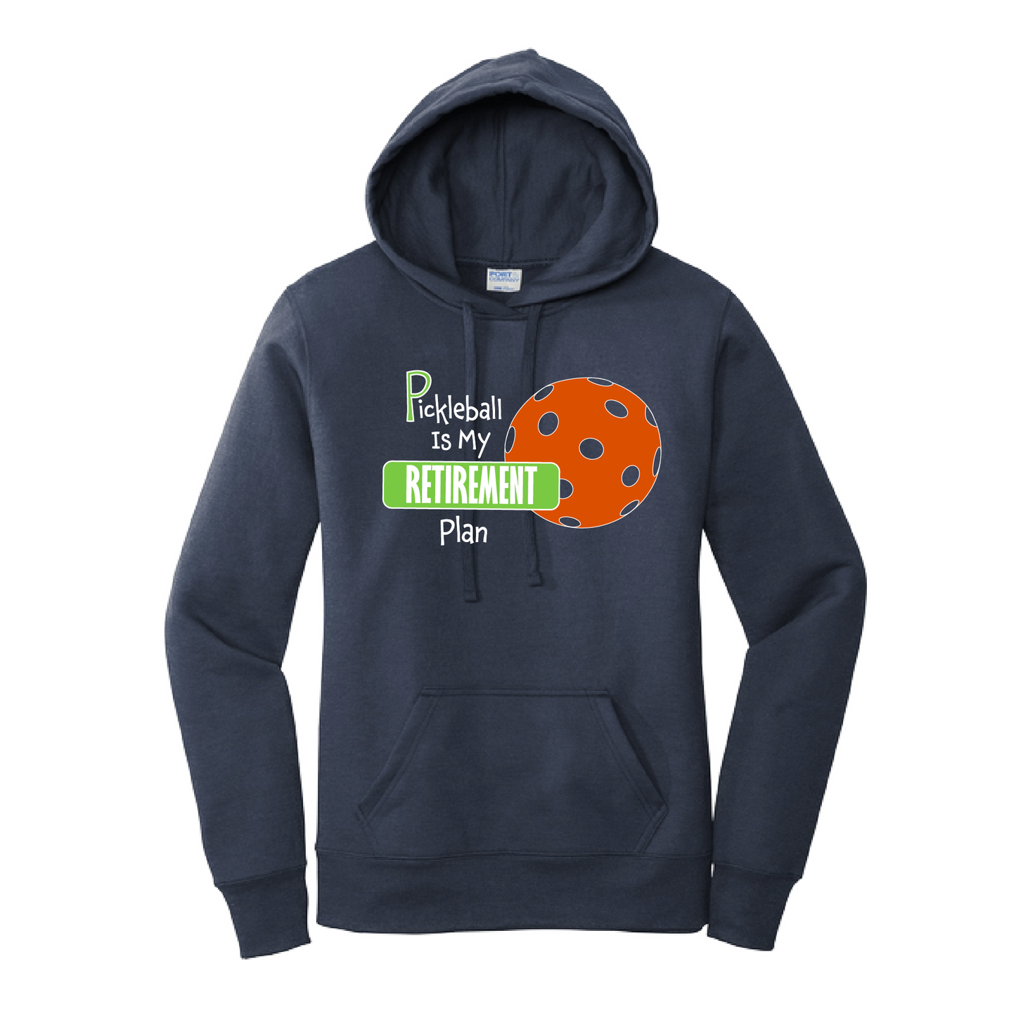 Pickleball Design: Pickleball is my Retirement plan  Women's Hooded pullover Sweatshirt  Turn up the volume in this Women's Sweatshirts with its perfect mix of softness and attitude. Ultra soft lined inside with a lined hood also. This is fitted nicely for a women's figure. Front pouch pocket.