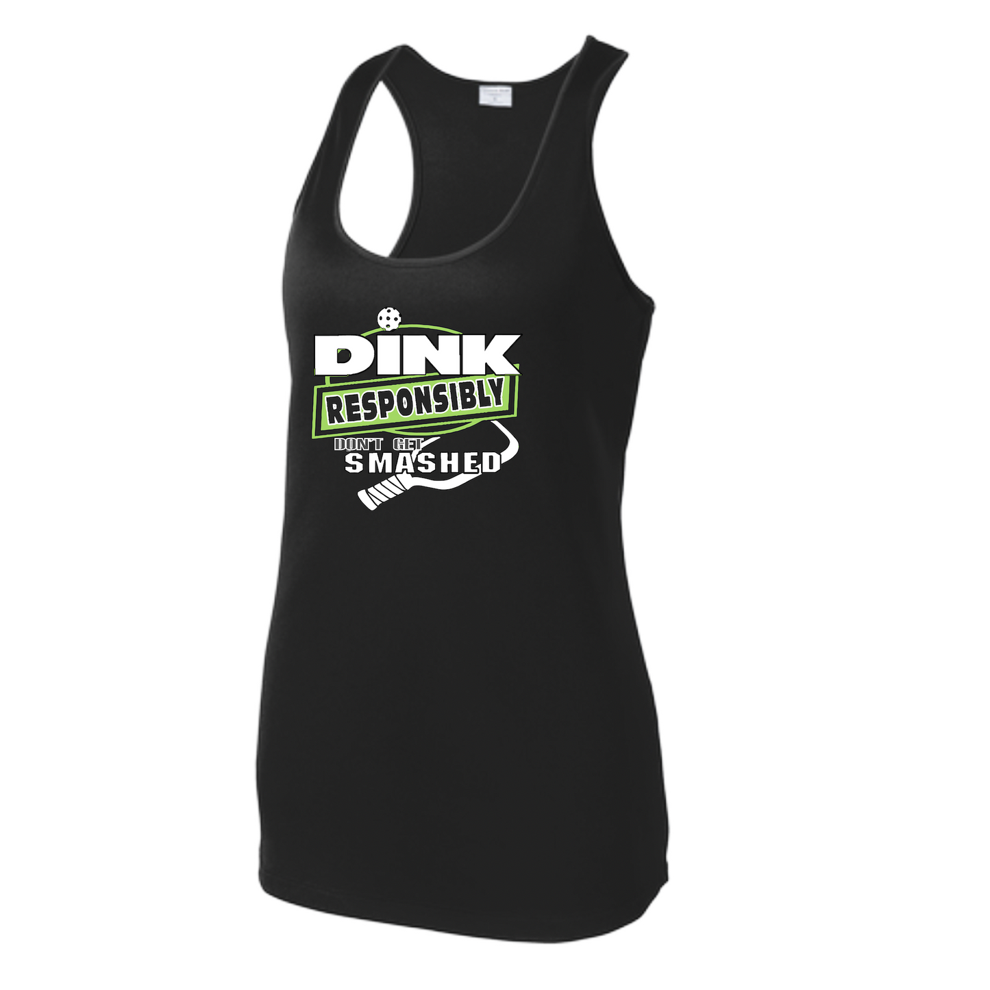 Pickleball Design: Dink Responsibly - Don't Get Smashed  Women's Style: Racerback Tank  Turn up the volume in this Women's shirt with its perfect mix of softness and attitude. Material is ultra-comfortable with moisture wicking properties and tri-blend softness. PosiCharge technology locks in color. Highly breathable and lightweight.