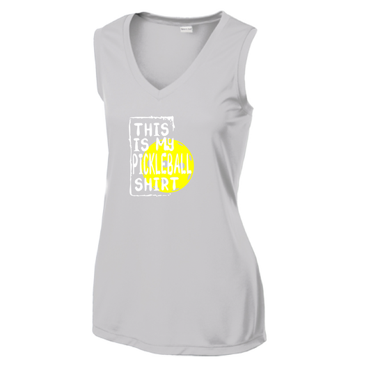 Pickleball Design: This is my Pickleball Shirt  Women's Style: Sleeveless Tank  Turn up the volume in this Women's shirt with its perfect mix of softness and attitude. Material is ultra-comfortable with moisture wicking properties and tri-blend softness. PosiCharge technology locks in color. Highly breathable and lightweight.