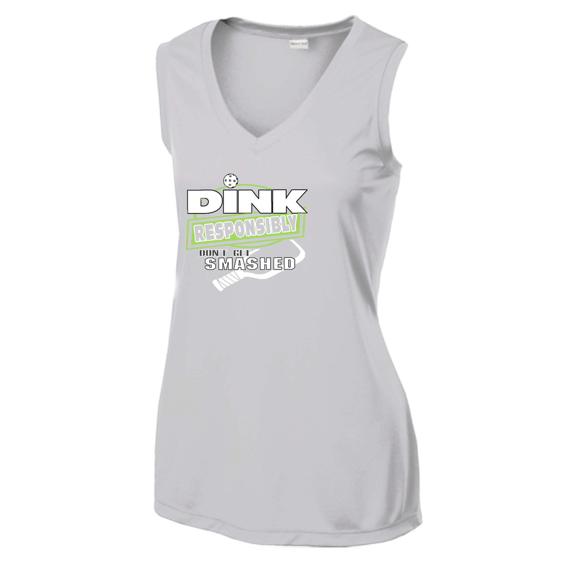 Pickleball Design: Dink Responsibly - Don't Get Smashed  Women's Style: Sleeveless Tank  Shirts are lightweight, roomy and highly breathable. These moisture-wicking shirts are designed for athletic performance. They feature PosiCharge technology to lock in color and prevent logos from fading. Removable tag and set-in sleeves for comfort.