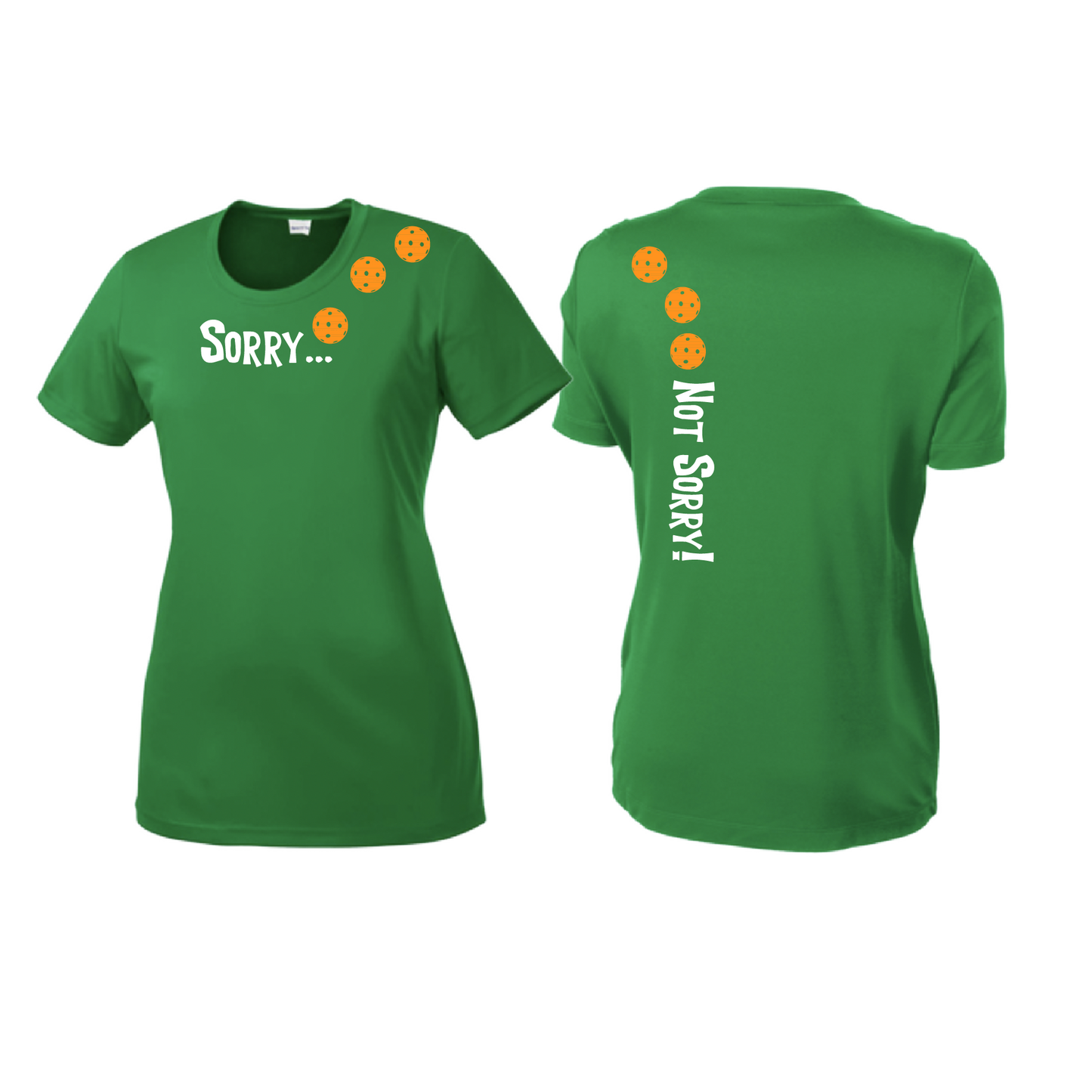 Pickleball Design: Sorry...Not Sorry with Customizable Ball Color - Choose: Orange, Green or Purple.   Women's Styles: Short-Sleeve Crew Neck Turn up the volume in this Women's shirt with its perfect mix of softness and attitude. Material is ultra-comfortable with moisture wicking properties and tri-blend softness. PosiCharge technology locks in color. Highly breathable and lightweight.