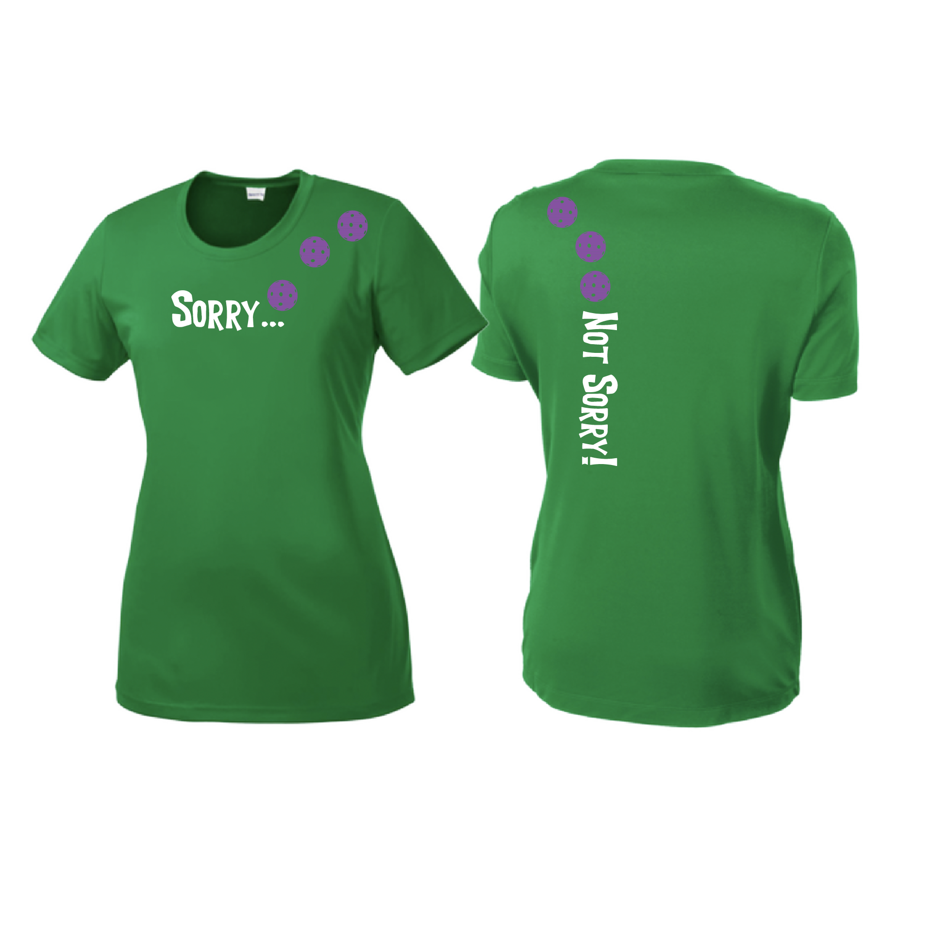 Pickleball Design: Sorry...Not Sorry with Customizable Ball Color - Choose: Orange, Green or Purple.   Women's Styles: Short-Sleeve Crew Neck Turn up the volume in this Women's shirt with its perfect mix of softness and attitude. Material is ultra-comfortable with moisture wicking properties and tri-blend softness. PosiCharge technology locks in color. Highly breathable and lightweight.