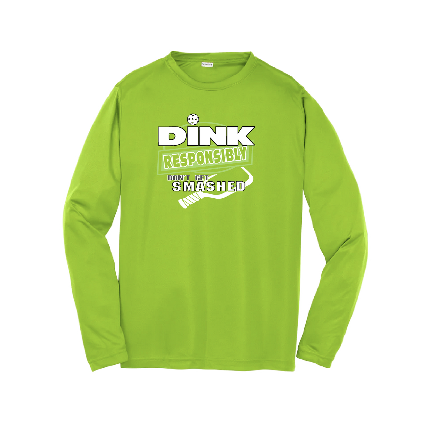 Pickleball Design: Dink Responsibly - Don't Get Smashed  Youth Style: Long Sleeve  Shirts are lightweight, roomy and highly breathable. These moisture-wicking shirts are designed for athletic performance. They feature PosiCharge technology to lock in color and prevent logos from fading. Removable tag and set-in sleeves for comfort.