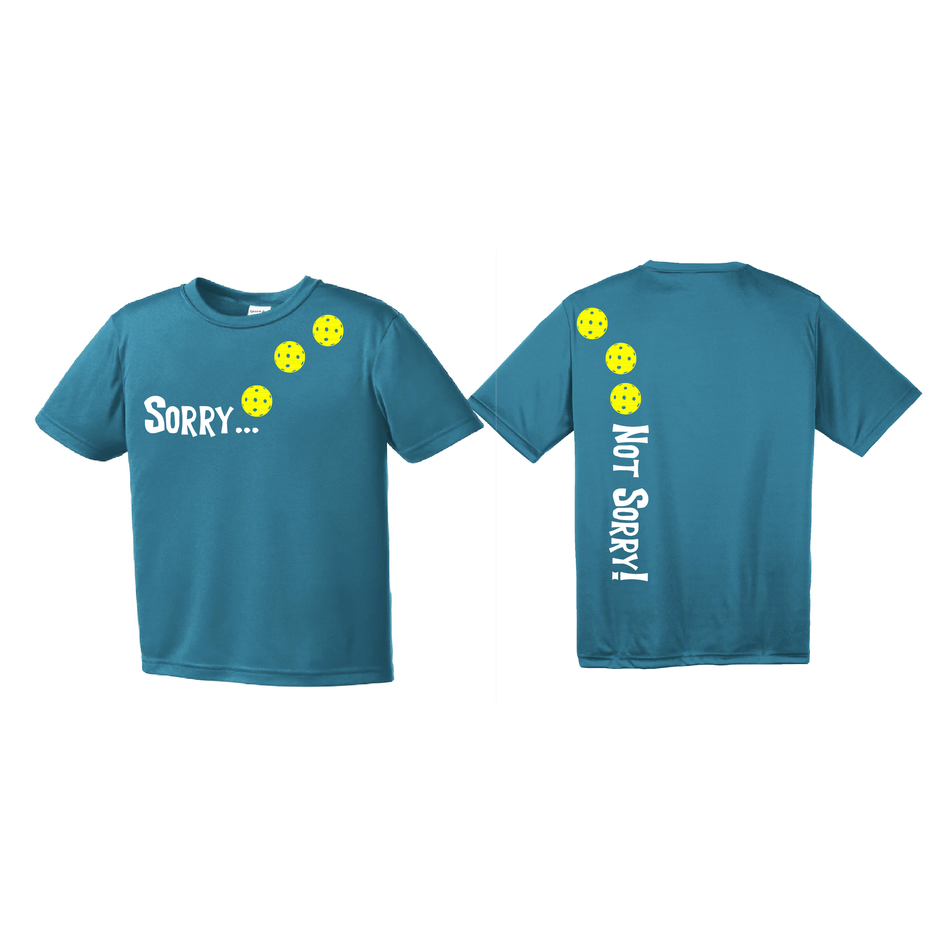 Pickleball Design: Sorry... Not Sorry - Customizable Ball Color - Choose: Yellow, White or Green.   Youth Styles: Short Sleeve  Shirts are lightweight, roomy and highly breathable. These moisture-wicking shirts are designed for athletic performance. They feature PosiCharge technology to lock in color and prevent logos from fading. Removable tag and set-in sleeves for comfort.